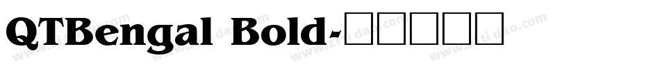 QTBengal Bold字体转换